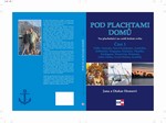 Pod plachtami dom